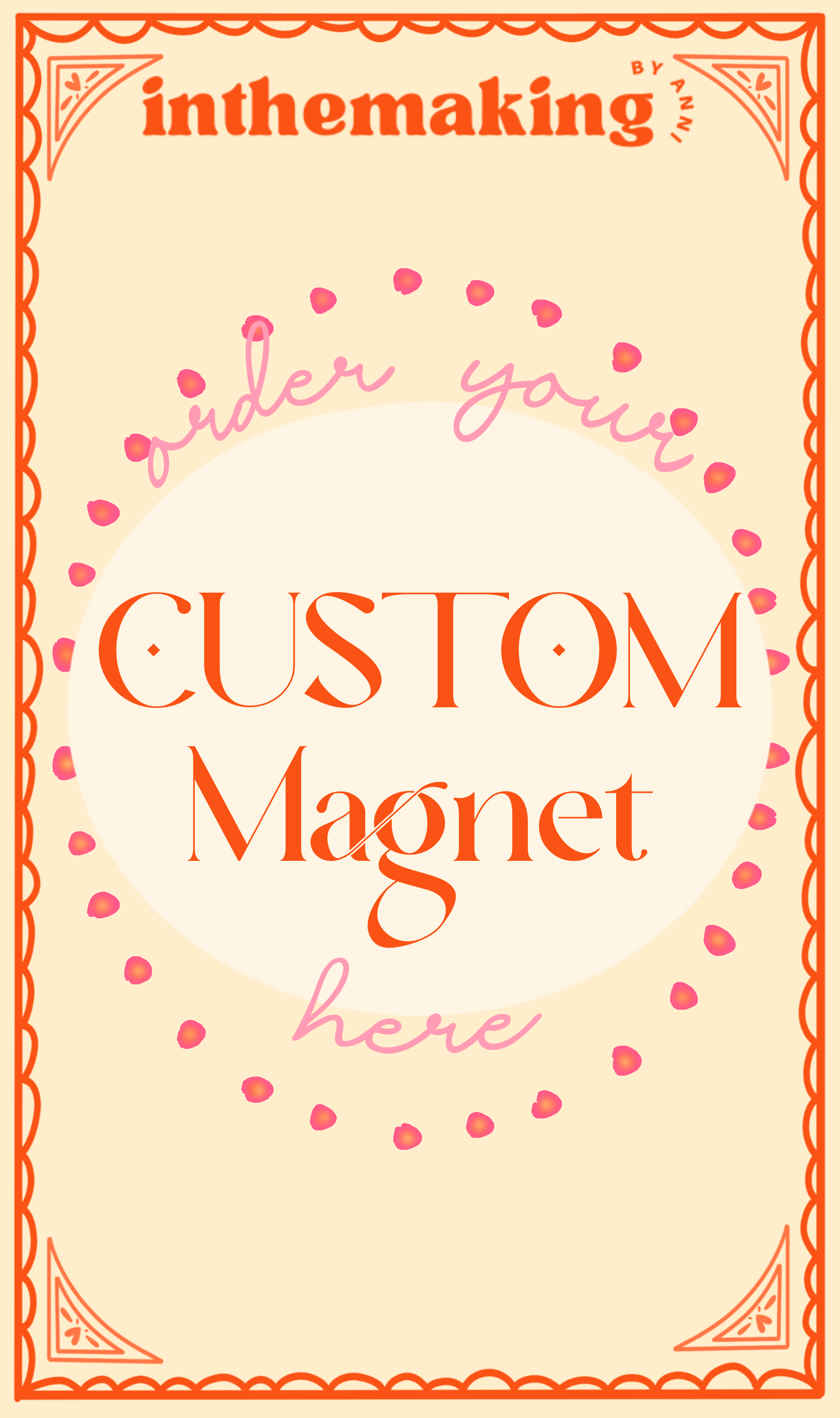 Create Your Own Magnet